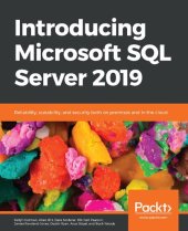 book Introducing Microsoft SQL Server 2019: Reliability, scalability, and security both on premises and in the cloud