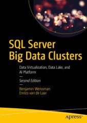 book SQL Server Big Data Clusters: Data Virtualization, Data Lake, and Ai Platform