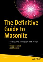 book The Definitive Guide to Masonite: Building Web Applications with Python