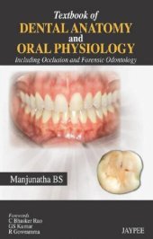 book Textbook of dental anatomy and oral physiology : including occlusion and forensic odontology