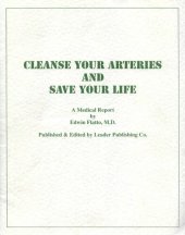 book Cleanse Your Arteries and Save Your Life