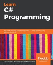 book Learn C# Programming: A guide to building a solid foundation in C# language for writing efficient programs