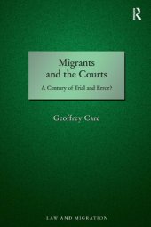 book Migrants and the Courts: A Century of Trial and Error?