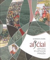 book Aisčiai. Kn.3: Lietuvių ir Lietuvos pradžia