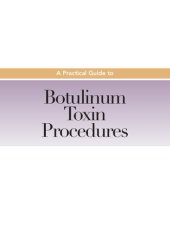 book A practical guide to botulinum toxin injections