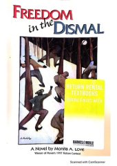 book Freedom In The Dismal