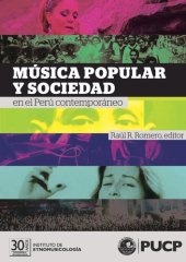 book Música popular y sociedad en el Perú contemporáneo