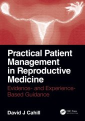 book Practical Patient Management in Reproductive Medicine: Evidence- and Experience-Based Guidance