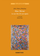 book Max Stirner. La sua vita e la sua opera