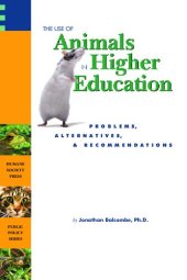 book The Use of Animals in Higher Education: Problems, Alternatives, & Recommendations