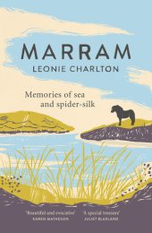 book Marram: memories of sea and spider-silk