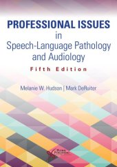 book Professional Issues in Speech-Language Pathology and Audiology