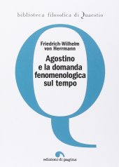 book Agostino e la domanda fenomenologica sul tempo