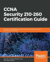 book CCNA Security 210-260 Certification Guide: Build your knowledge of network security and pass your CCNA Security exam (210-260)