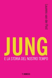 book Jung e la storia del nostro tempo