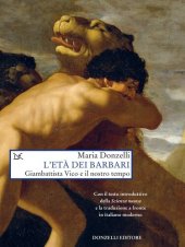 book L'età dei barbari. Giambattista Vico e il nostro tempo