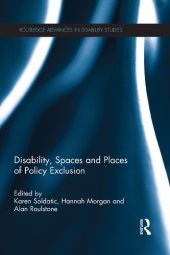 book Disability, Spaces and Places of Policy Exclusion