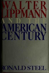 book Walter Lippmann and the American Century