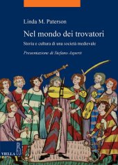 book Nel mondo dei trovatori. Storia e cultura di una società medioevale