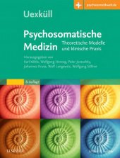 book Uexküll, Psychosomatische Medizin: Theoretische Modelle und klinische Praxis