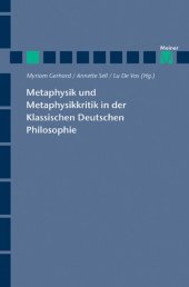 book Metaphysik und Metaphysikkritik in der Klassischen Deutschen Philosophie