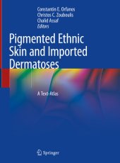 book Pigmented Ethnic Skin and Imported Dermatoses: A Text-Atlas