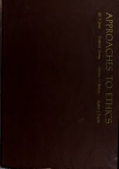 book Approaches to Ethics: Representative Selections from Classical Times to the Present