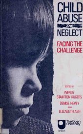 book Child Abuse and Neglect: Facing the Challenge