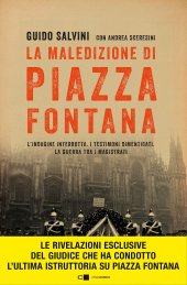 book La maledizione di Piazza Fontana. L'indagine interrotta. I testimoni dimenticati. La guerra tra i magistrati