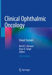 book Clinical Ophthalmic Oncology: Uveal Tumors