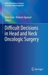 book Difficult Decisions in Head and Neck Oncologic Surgery