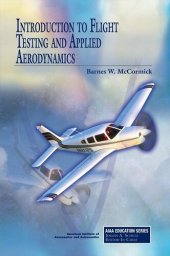 book Introduction to Flight Testing and Applied Aerodynamics