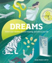 book Dreams Unlock Inner Wisdom, Discover Meaning, and Refocus your Life