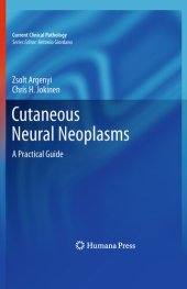 book Cutaneous Neural Neoplasms: A Practical Guide