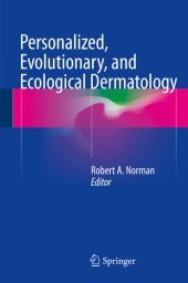 book Personalized, Evolutionary, and Ecological Dermatology