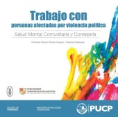 book Trabajo con personas afectadas por violencia política: salud mental comunitaria y consejería