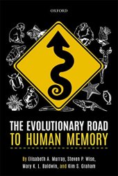 book The Evolutionary Road to Human Memory
