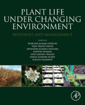 book Plant Life under Changing Environment: Responses and Management