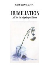 book Humiliation à l'ère du méga-impérialisme