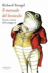 book Il manuale del leccaculo