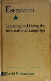 book Esperanto: Learning and Using the International Language