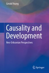 book Causality and Development: Neo-Eriksonian Perspectives