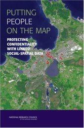 book Putting people on the map: protecting confidentiality with linked social-spatial  data