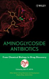 book Aminoglycoside Antibiotics: From Chemical Biology to Drug Discovery