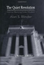 book The quiet revolution: central banking goes modern