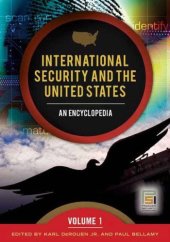 book International Security and the United States: An Encyclopedia