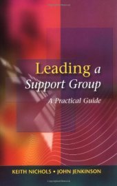 book Leading a support group: a practical guide