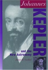 book Johannes Kepler and the new astronomy