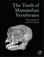 book The Teeth of Mammalian Vertebrates