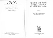 book The Use and Abuse of Eschatology in the Middle Ages